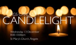 Reigate Grammar School Carols by Candlelight